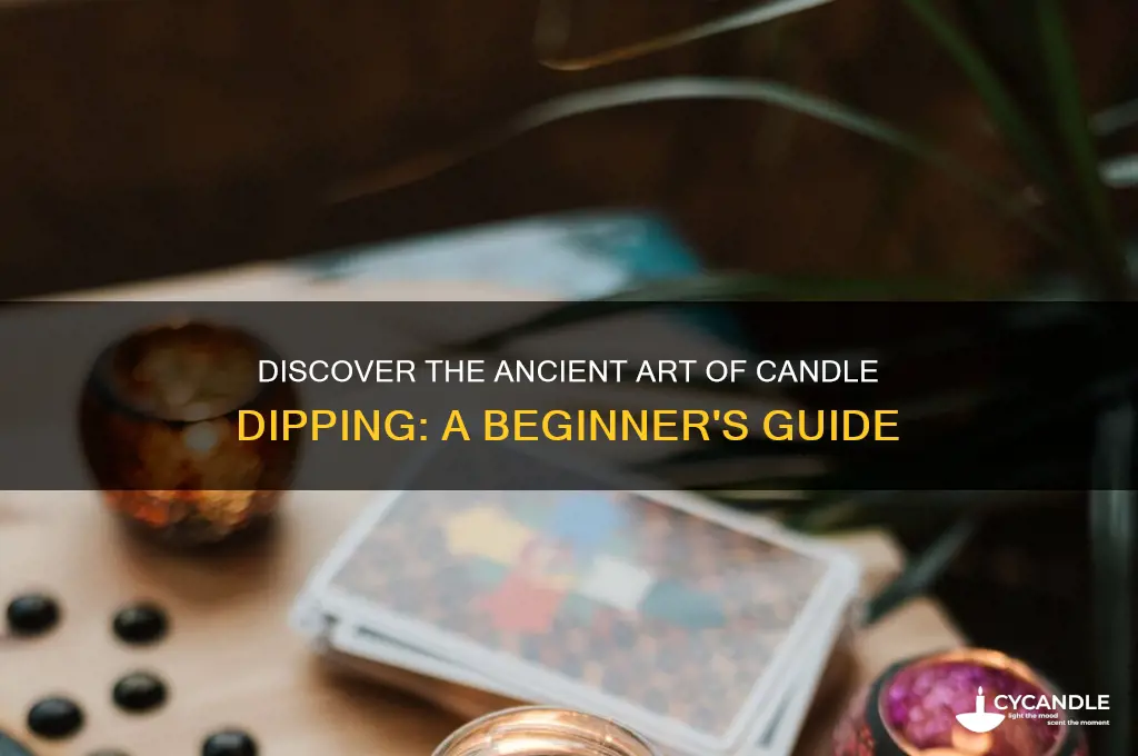 what is candle dipping