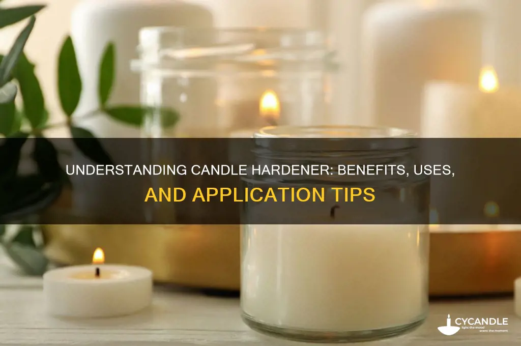 what is candle hardener