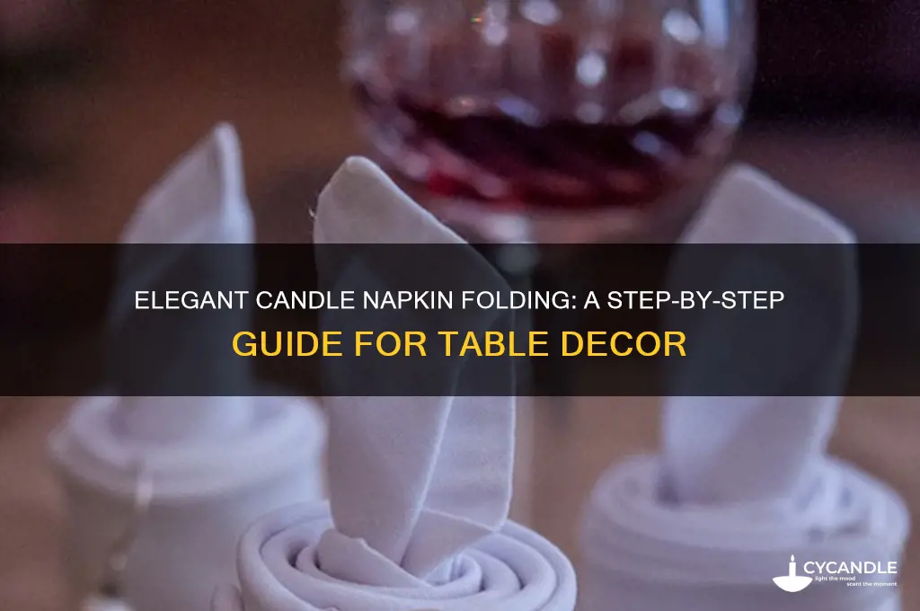 what is candle napkin folding
