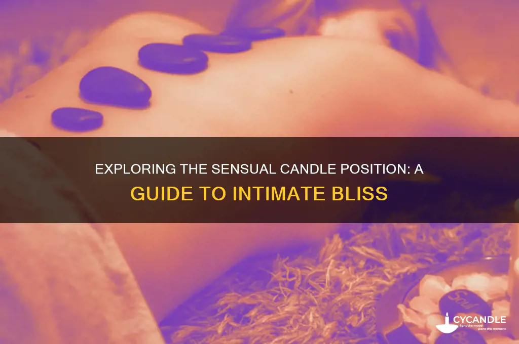what is candle position during sex