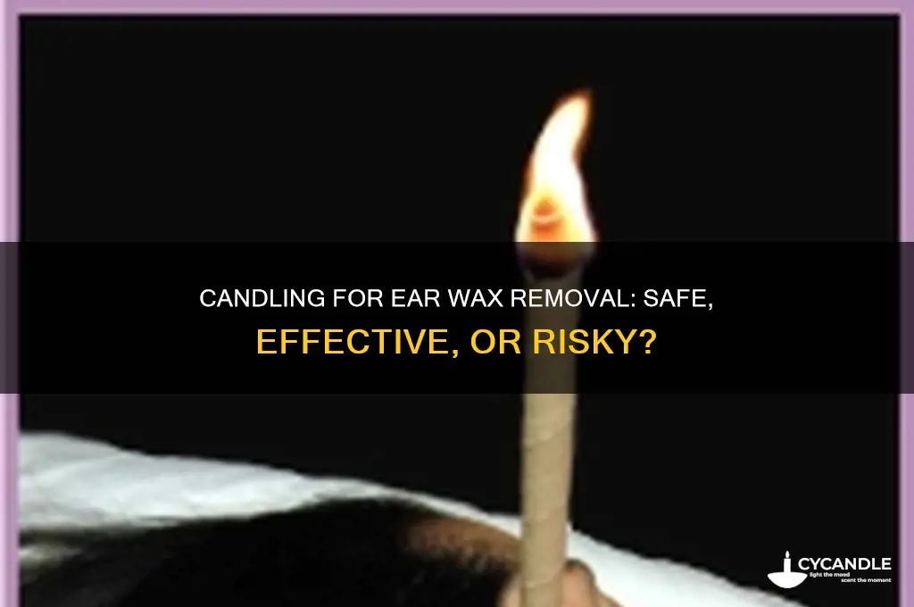 what is candling to remove ear wax