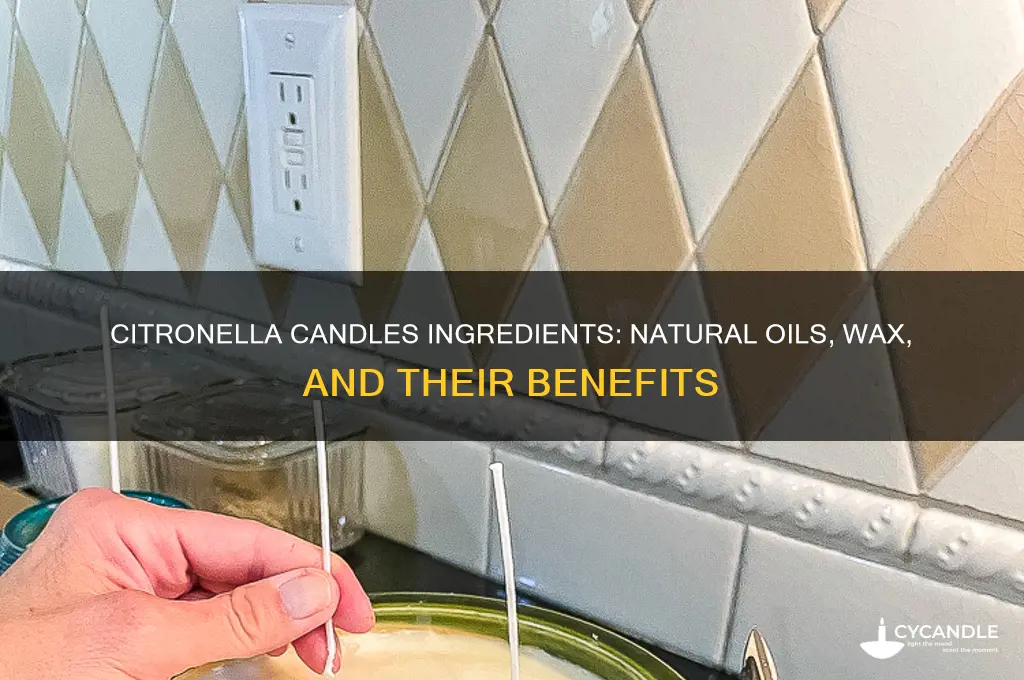 what is citronella candles made of