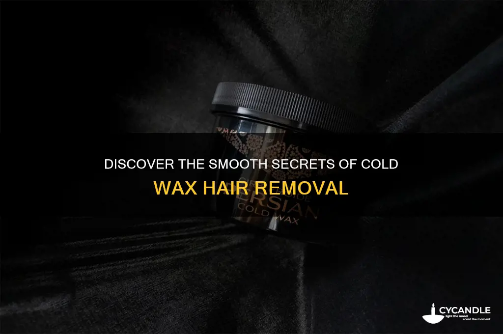 what is cold wax hair removal