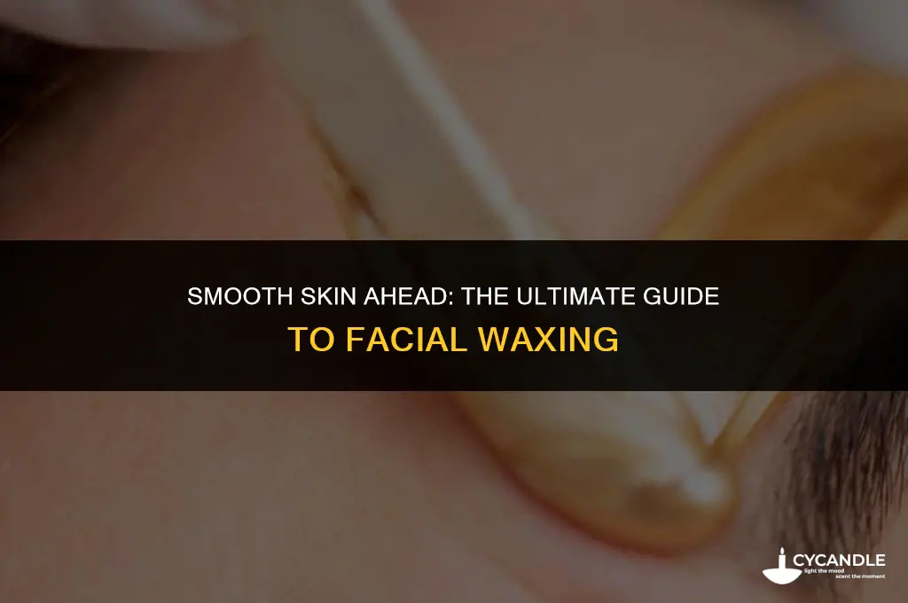 what is facial waxing