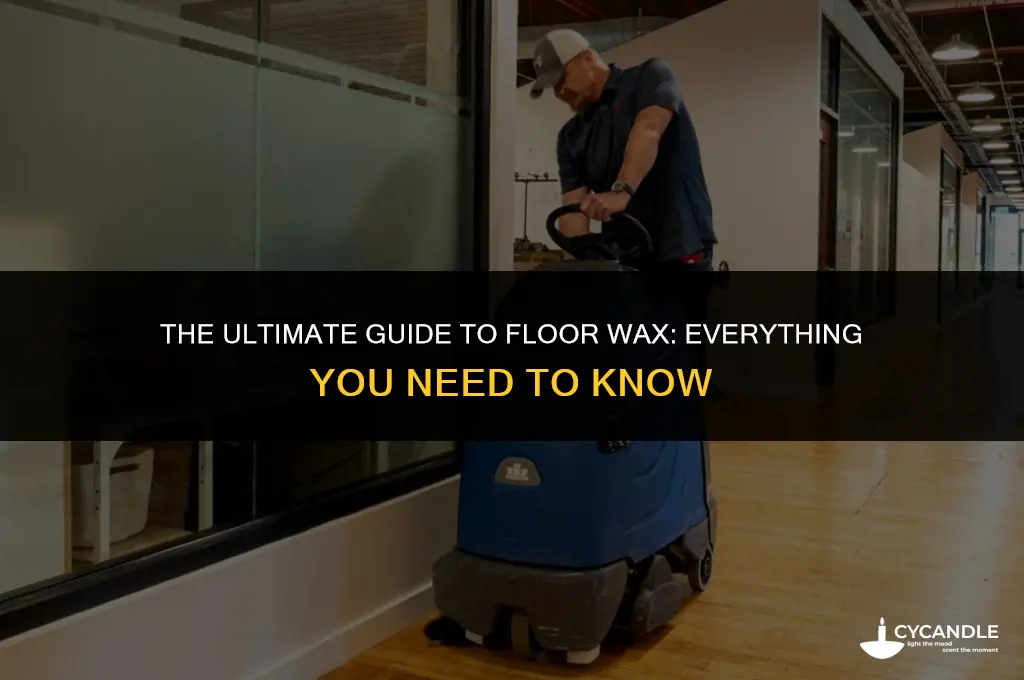 what is floor wax
