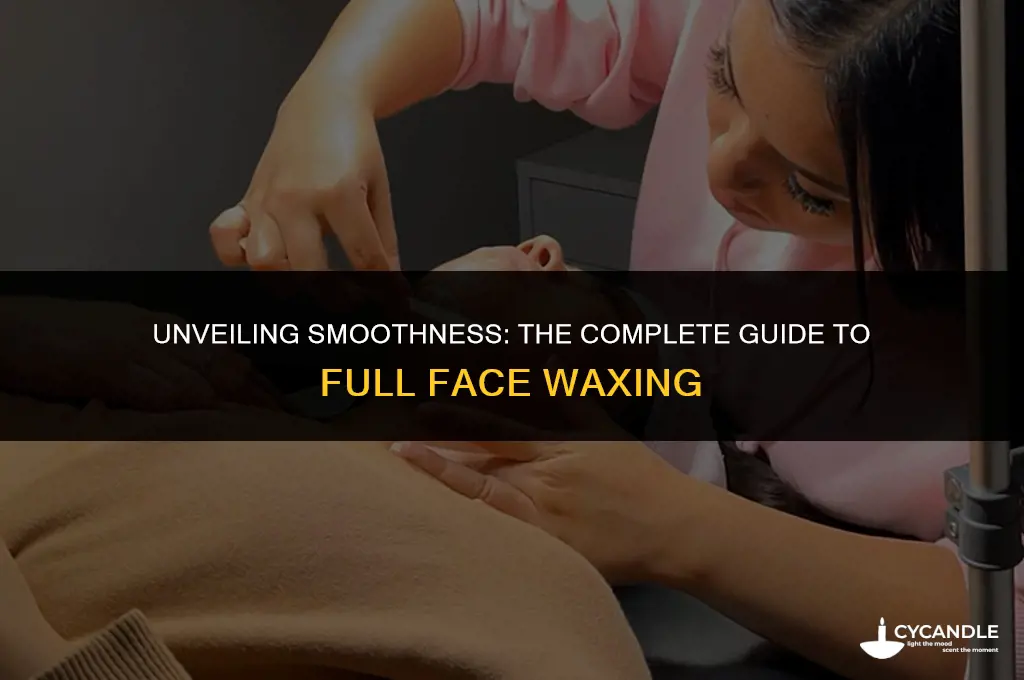what is full face waxing