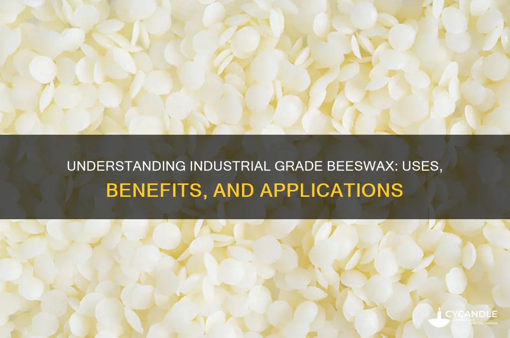 what is industrial grade beeswax