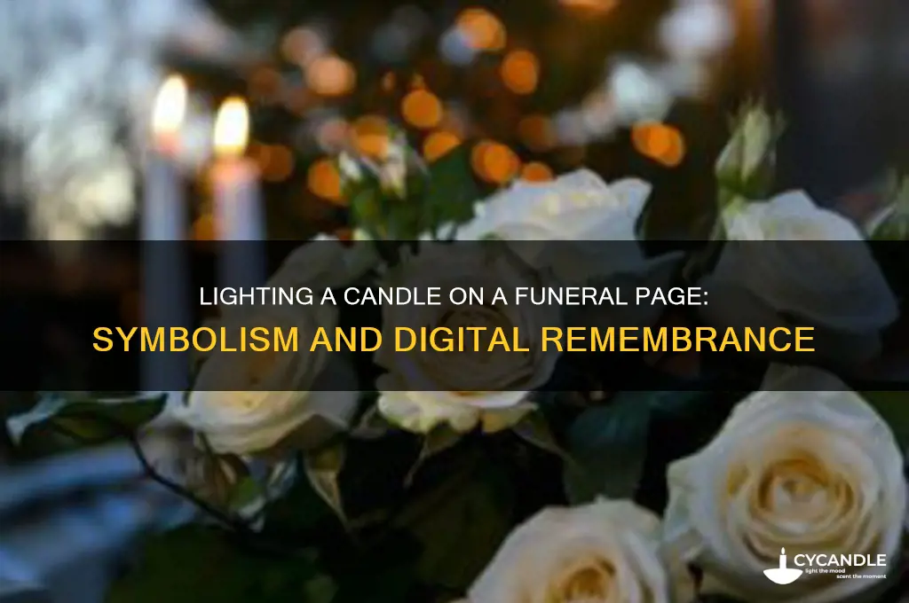 what is lighting a candle on a funeral page