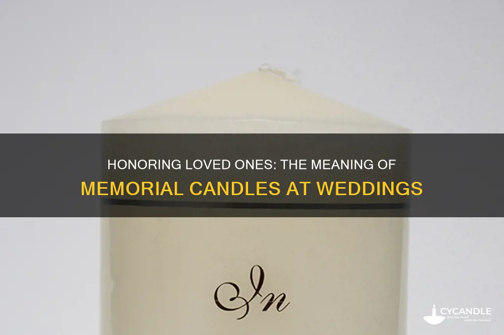 what is memorial candle for wedding