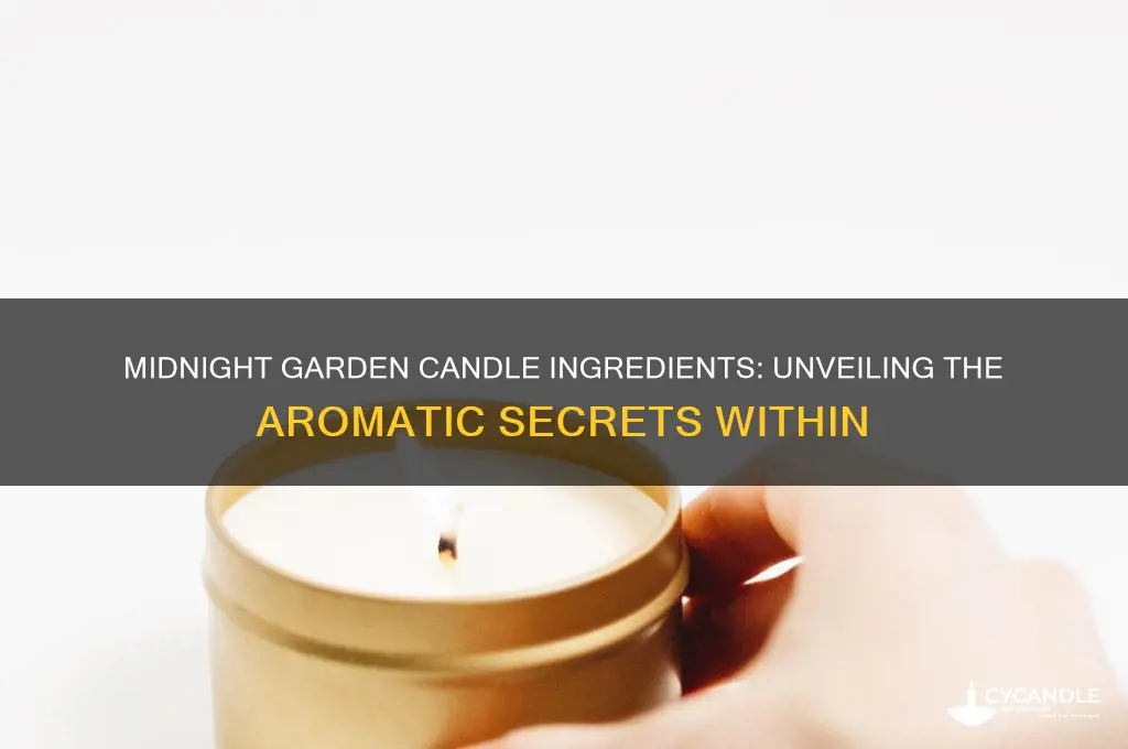 what is midnight garden candle ingredients