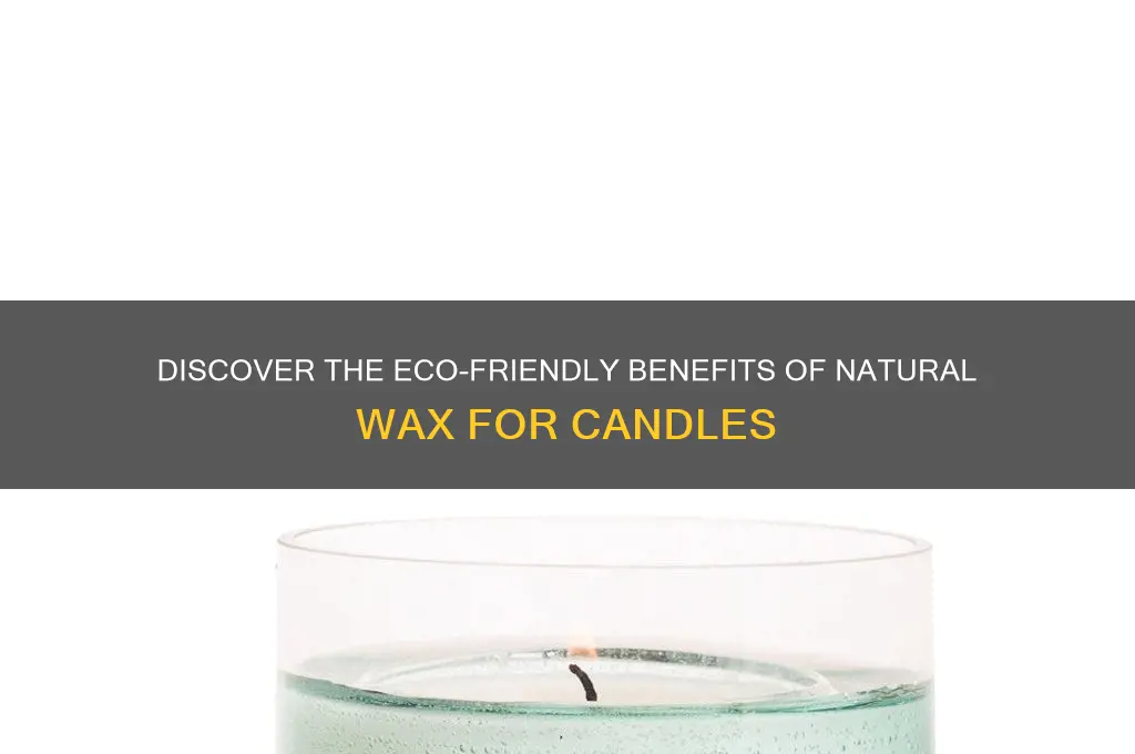 what is natural wax for candle