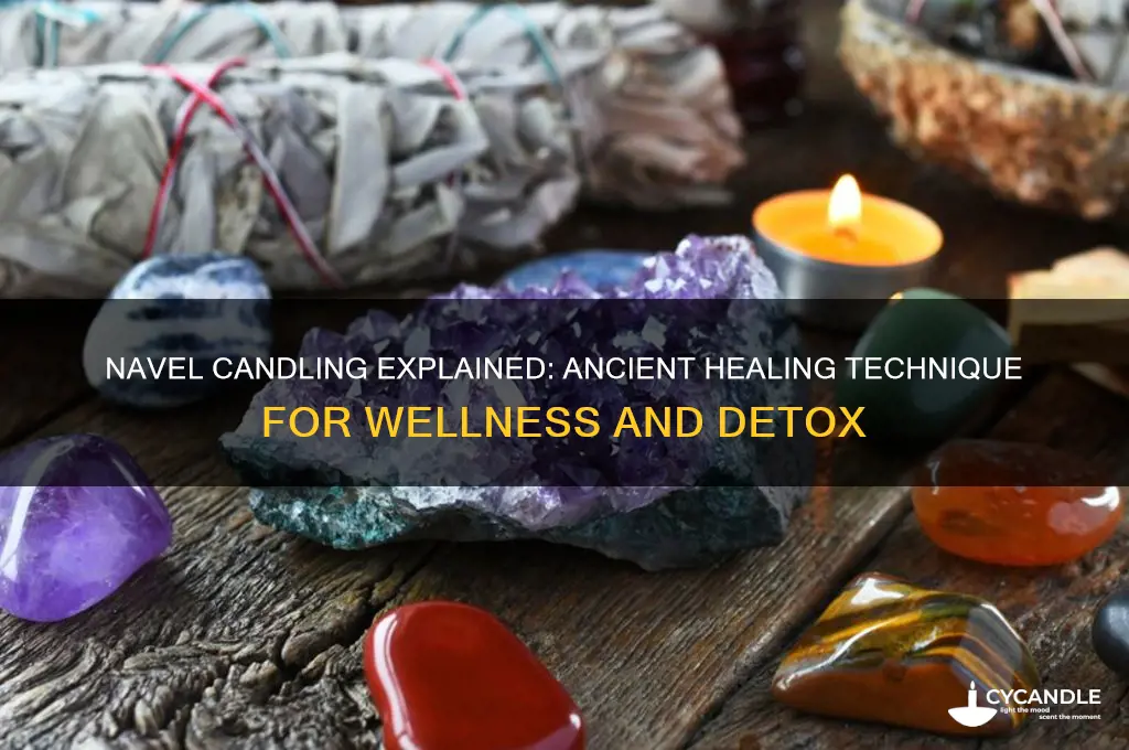 what is navel candling