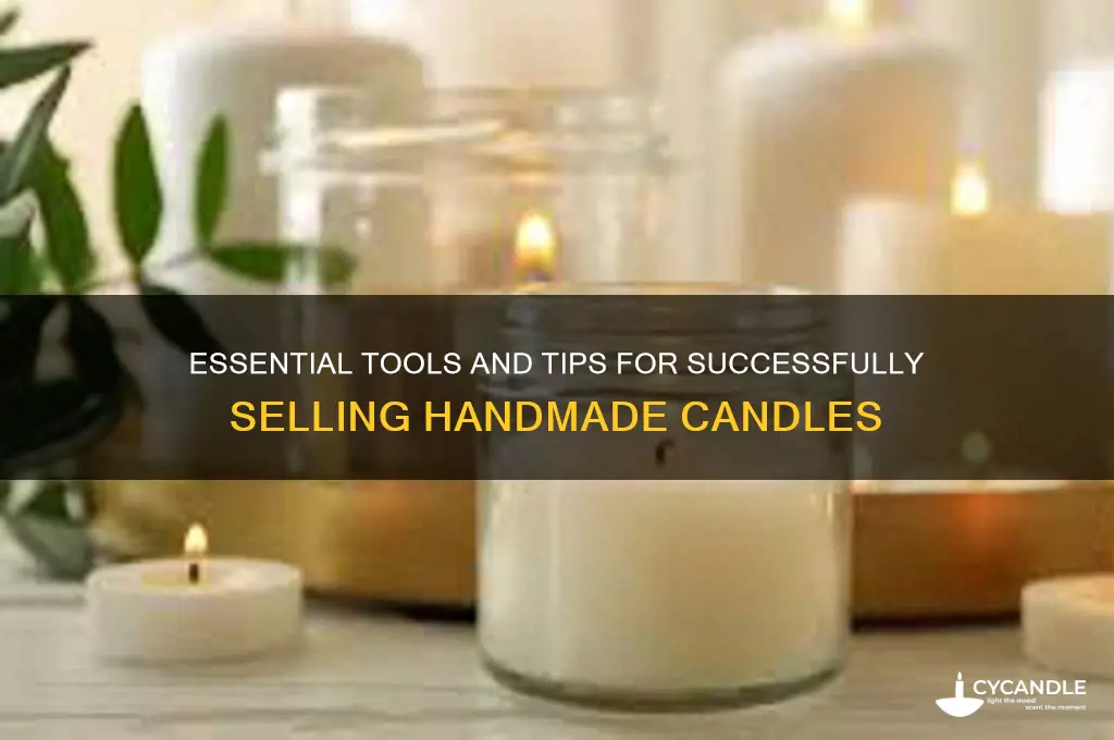 what is needed to sell candles