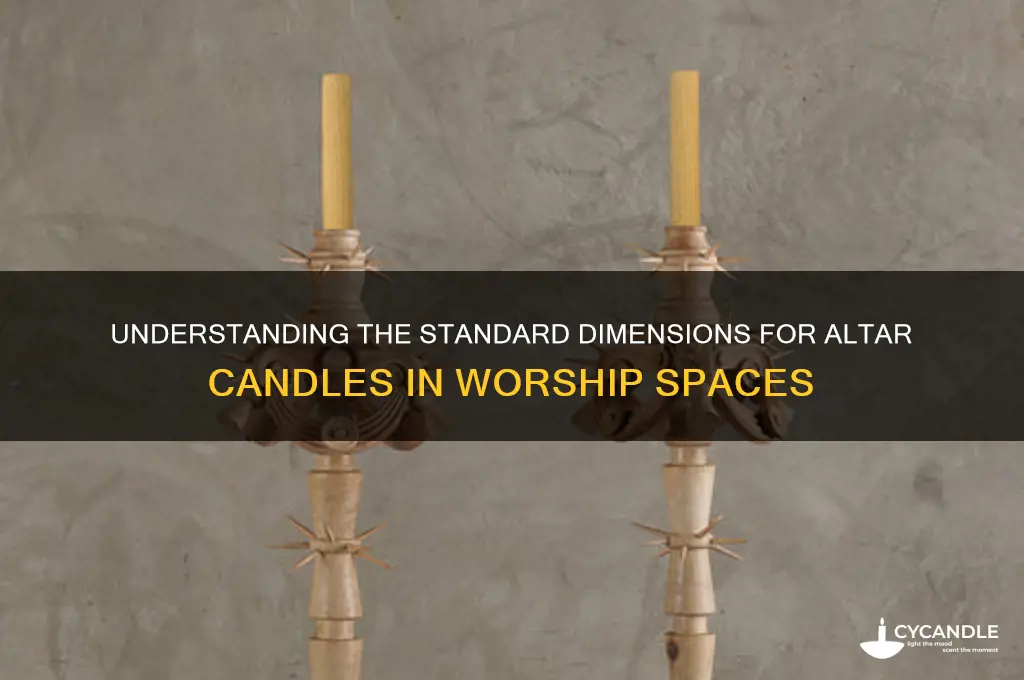 what is normal size for altar candles