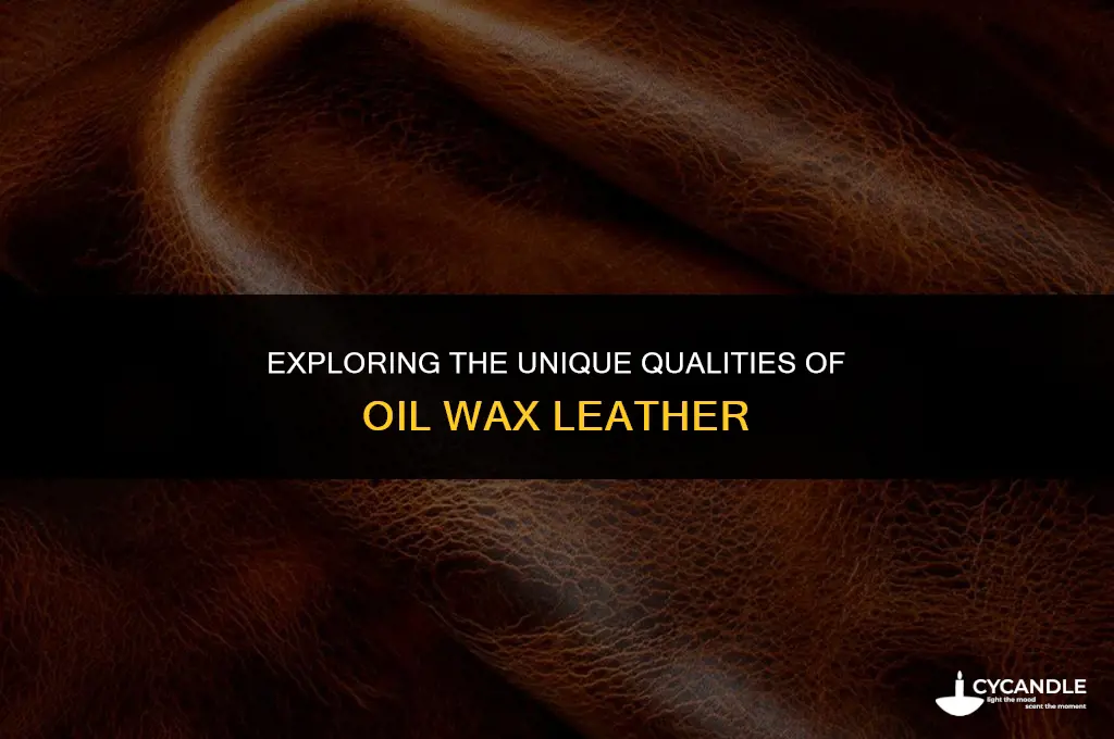 what is oil wax leather