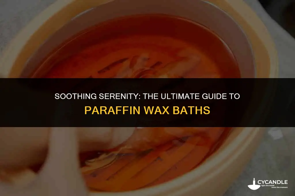 what is paraffin wax bath