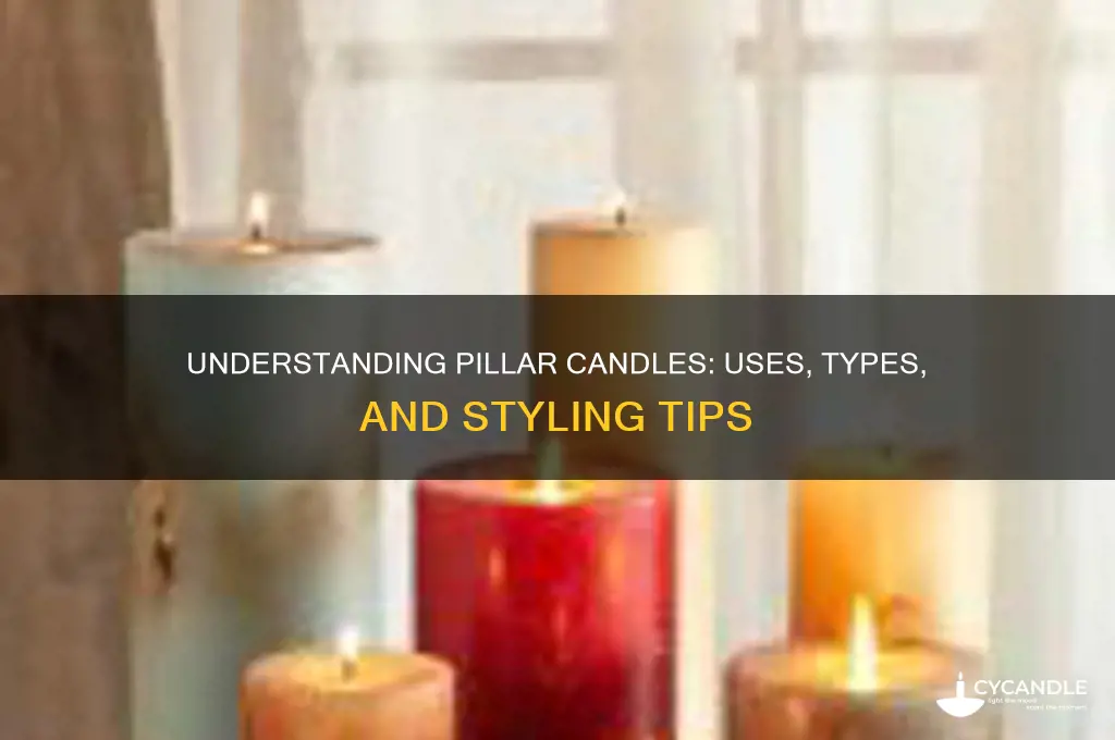 what is pillar candle