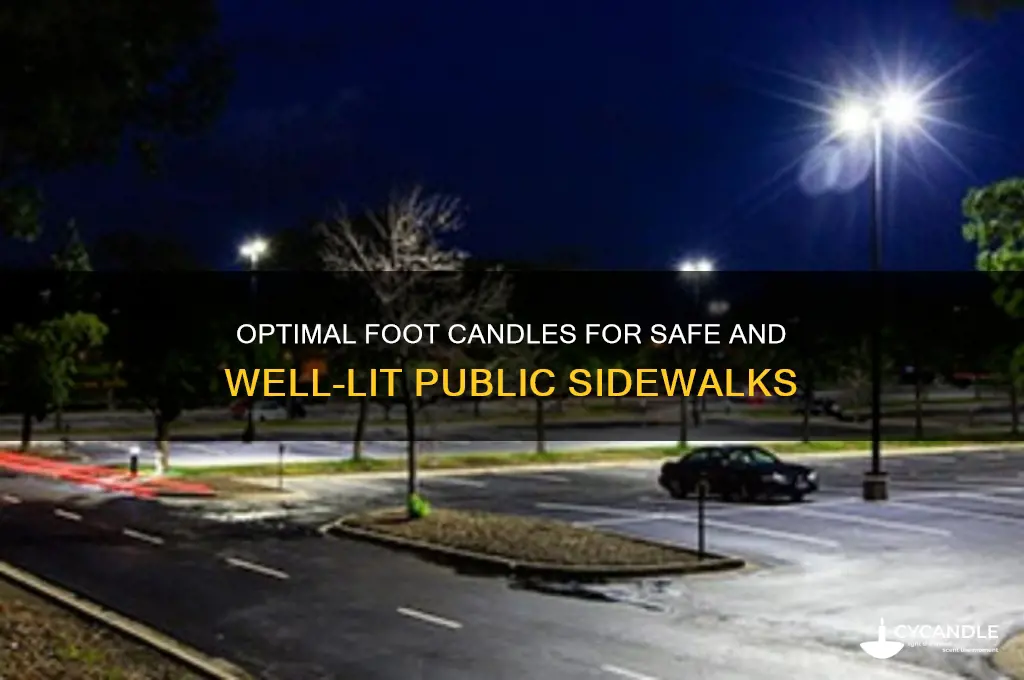 what is required foot candles for a public sidewalk