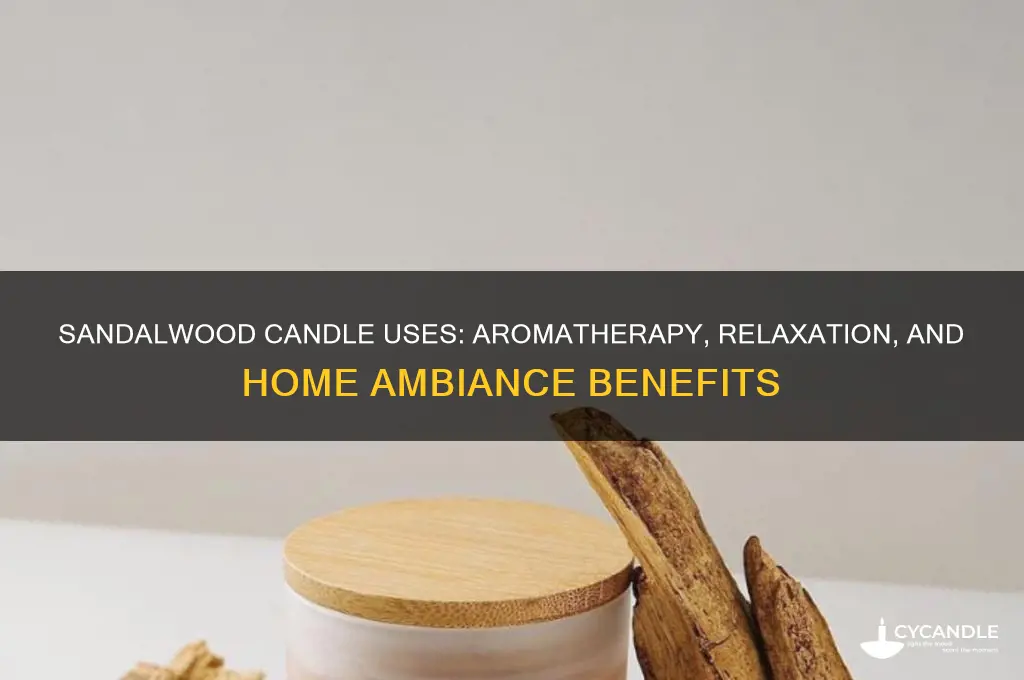 what is sandalwood candle used for