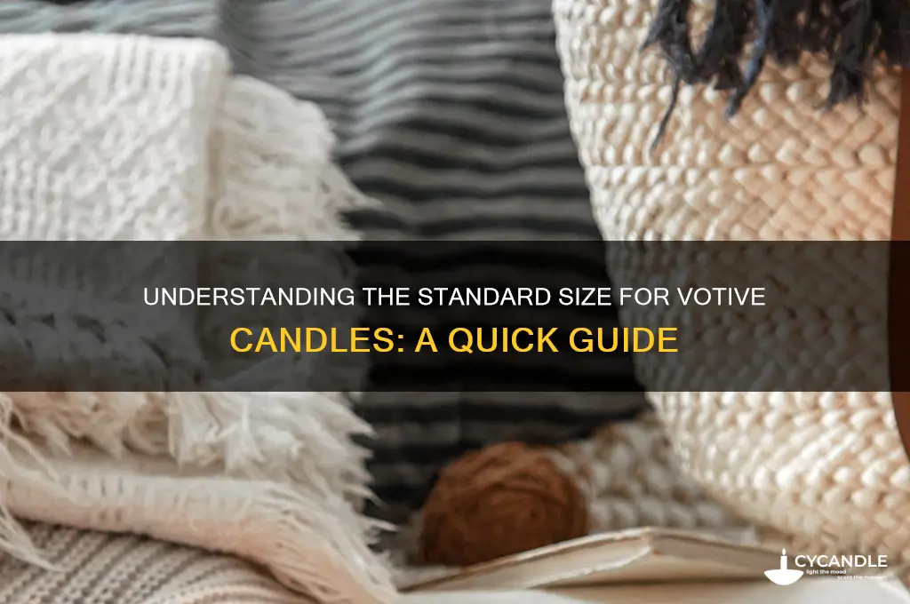 what is standard size candle for votive