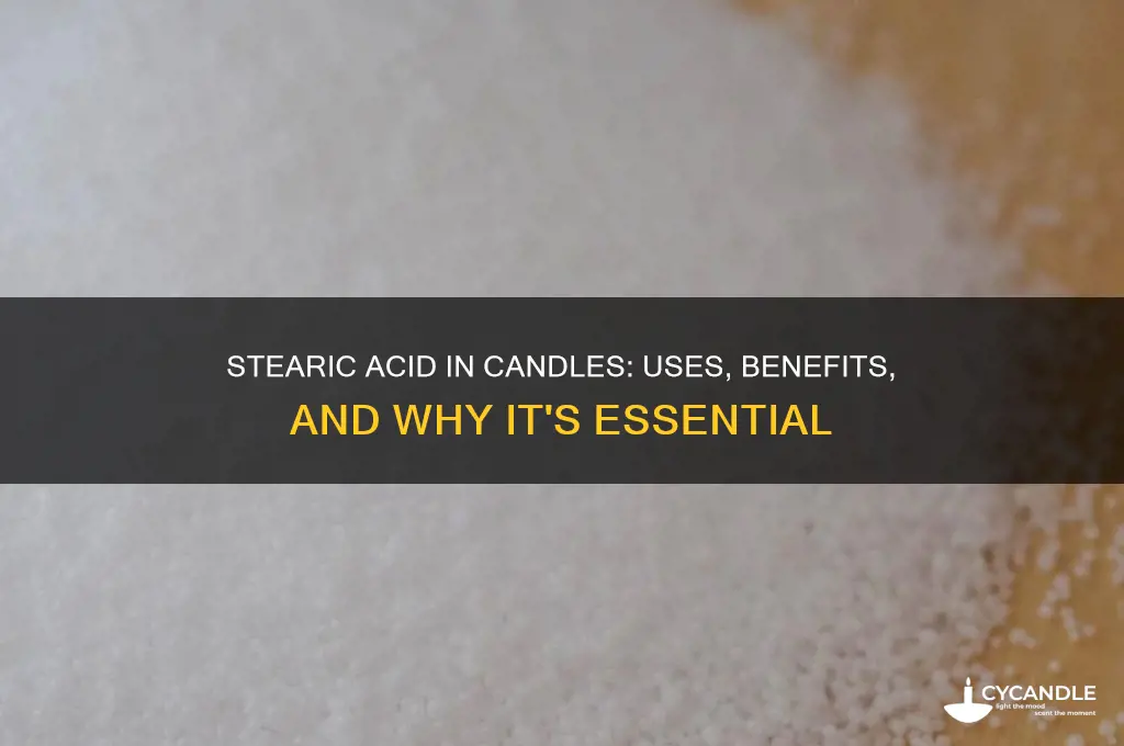what is stearic acid used for in candles