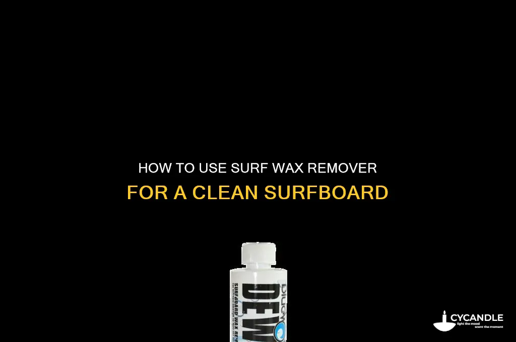 what is surf wax remover