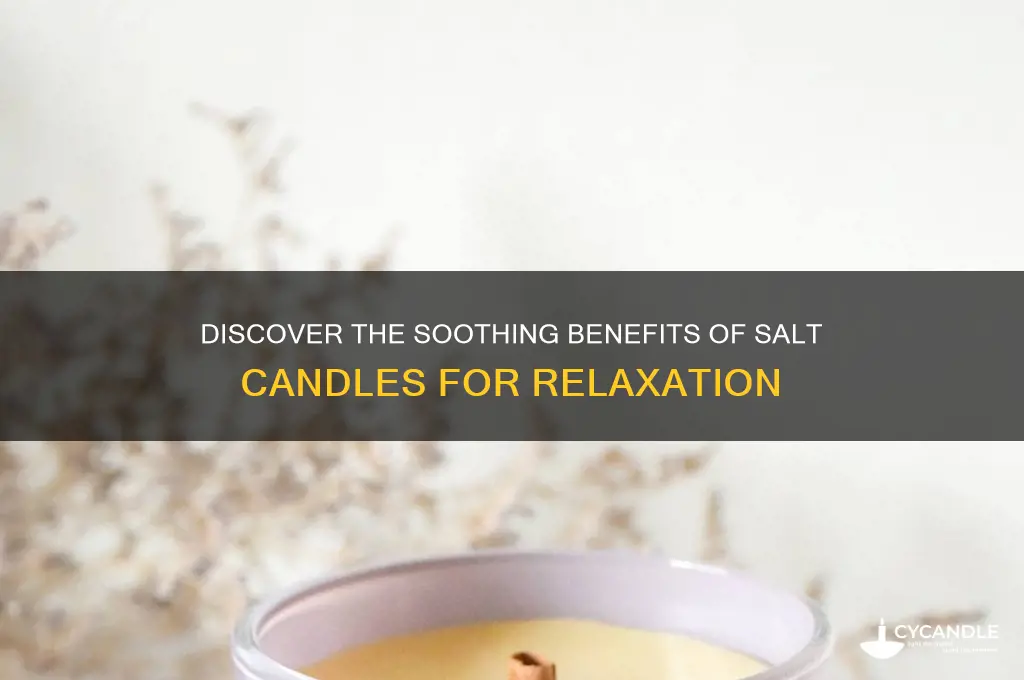 what is the benefits of salt candles