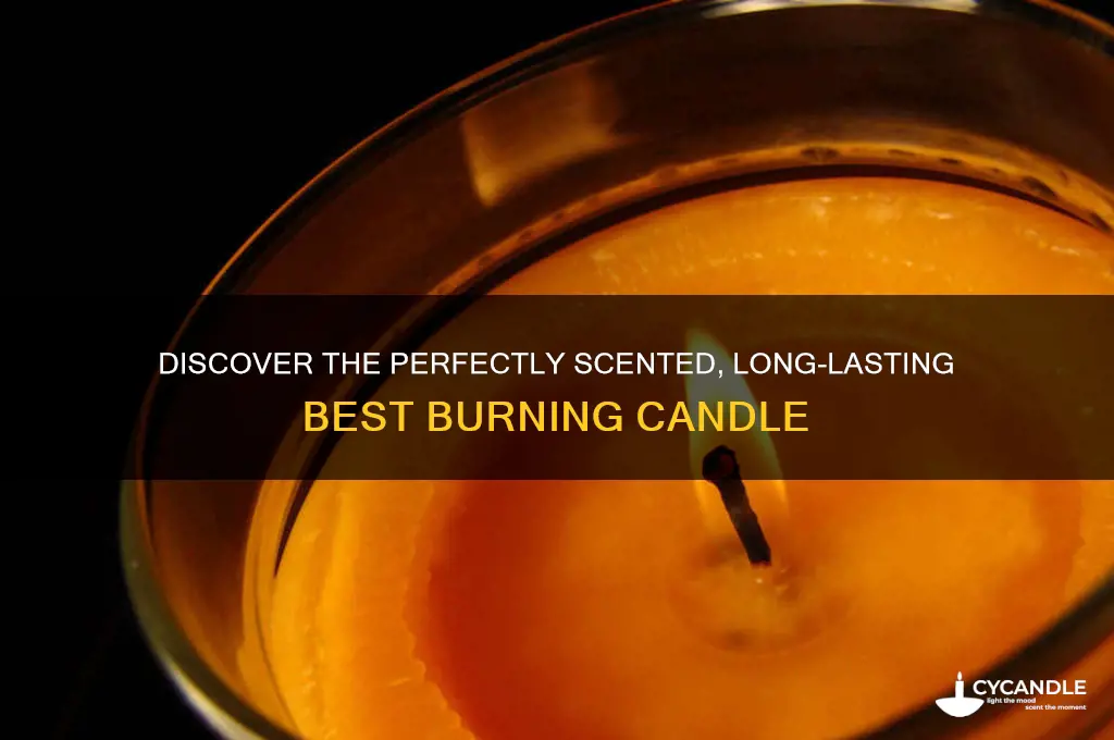 what is the best burning candle