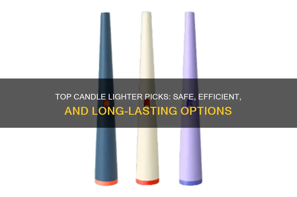 what is the best candle lighter