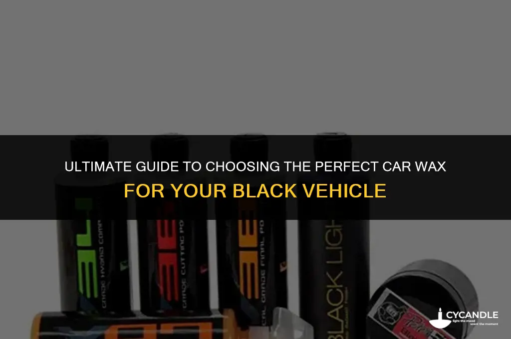 what is the best car wax for a black car