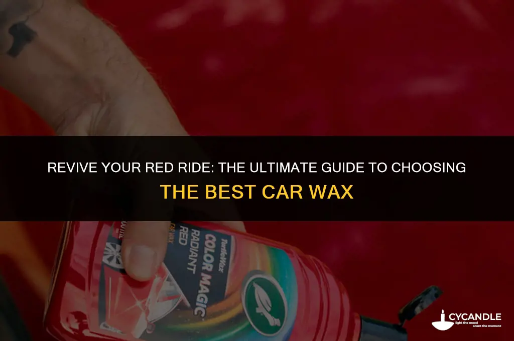 what is the best car wax for a red car
