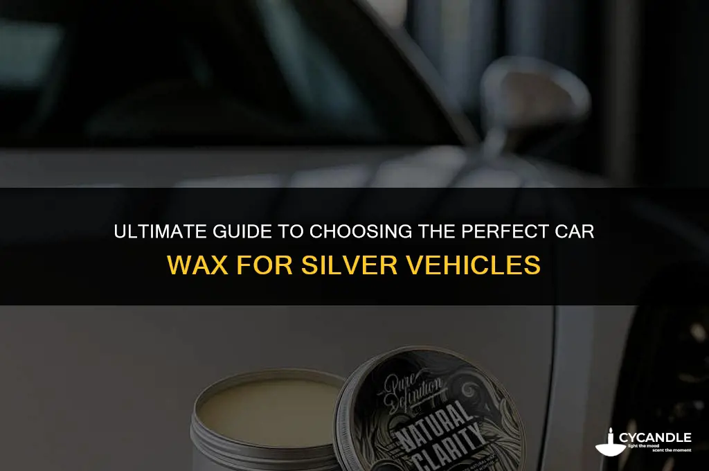 what is the best car wax for silver cars