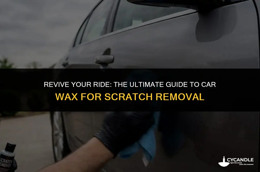 what is the best car wax to take out scratches