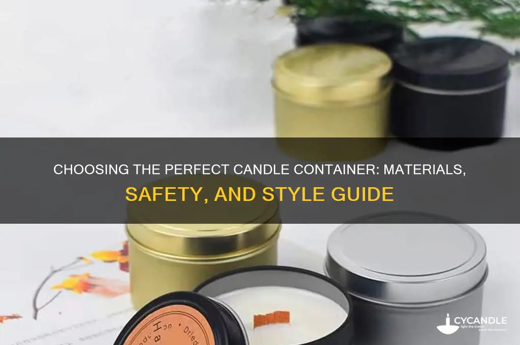 what is the best container for candles