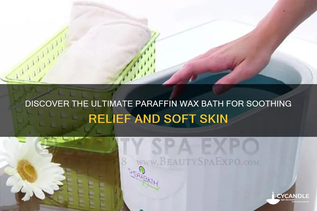 what is the best paraffin wax bath