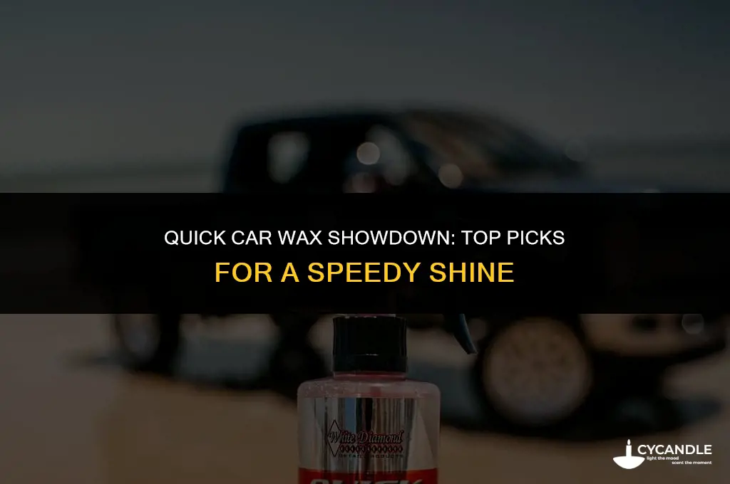 what is the best quick car wax