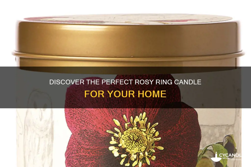 what is the best rosy ring candle