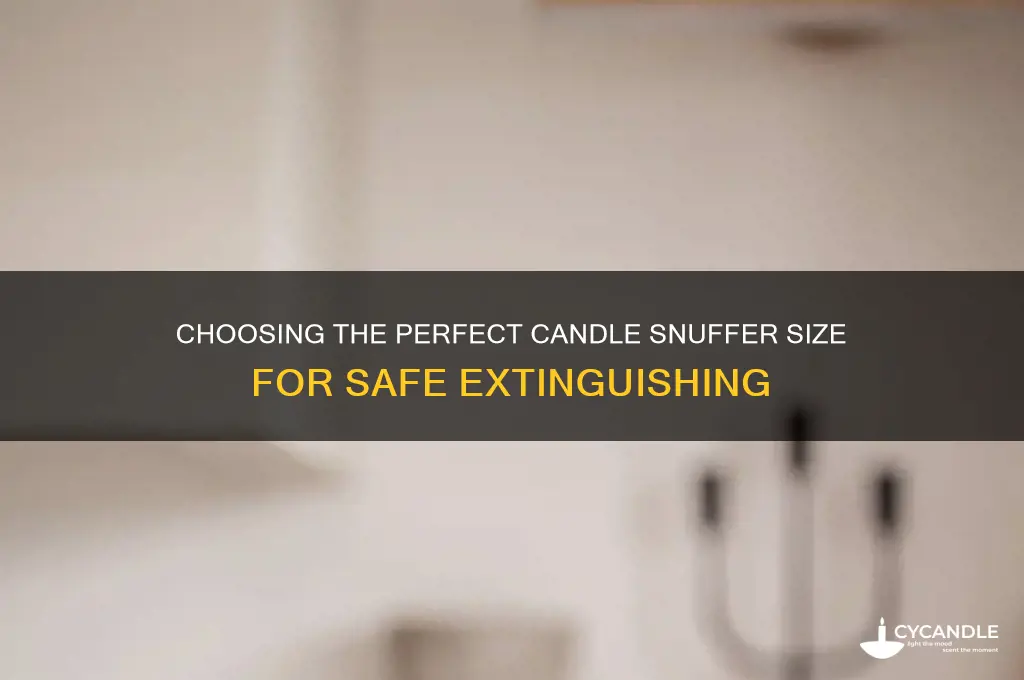 what is the best size for a candle snuffer