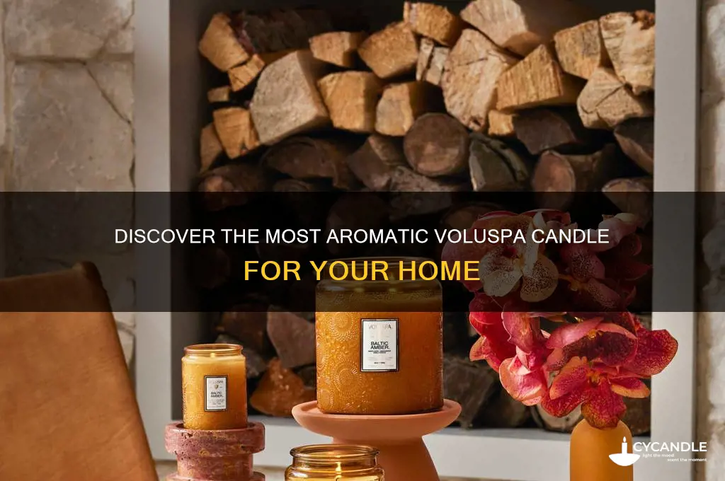 what is the best smelling voluspa candle