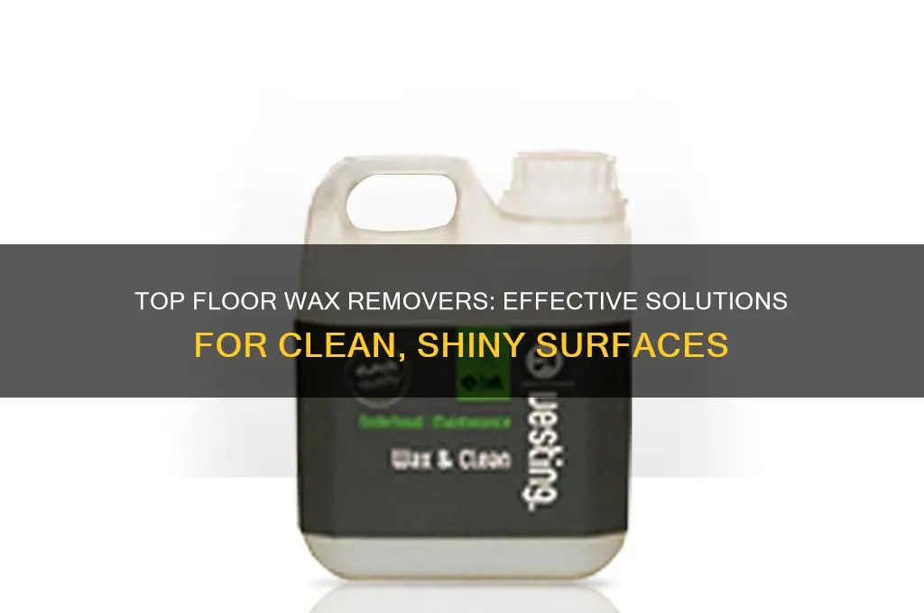what is the best wax remover for floors