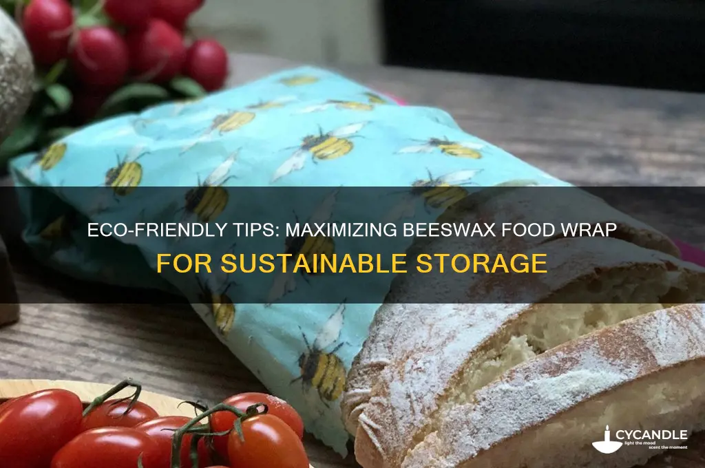 what is the best way to use beeswax food wrap