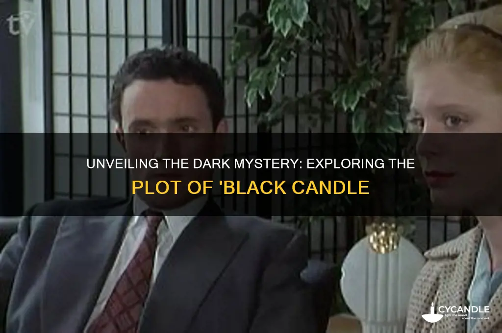 what is the black candle movie about