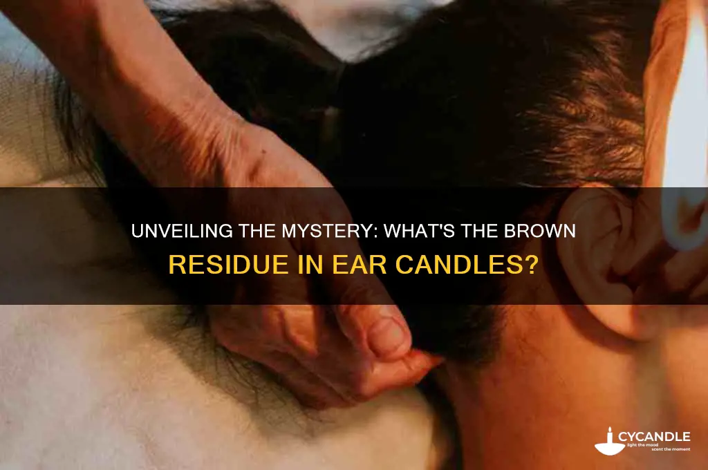 what is the brown stuff in ear candles