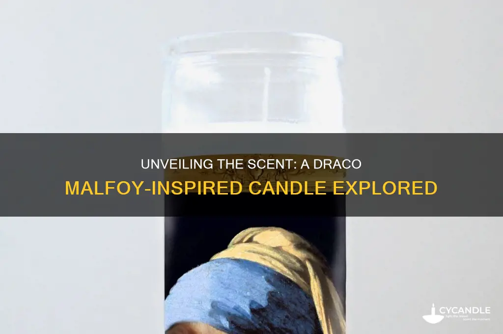 what is the candle that smells like draco malfoy