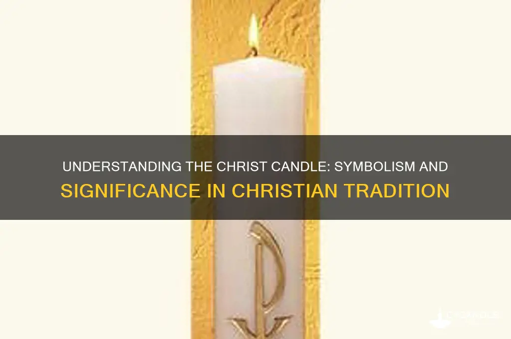 what is the christ candle