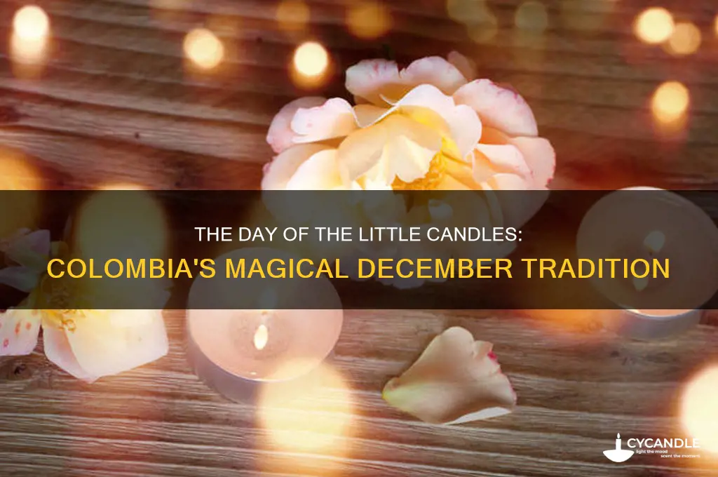 what is the day of the little candles