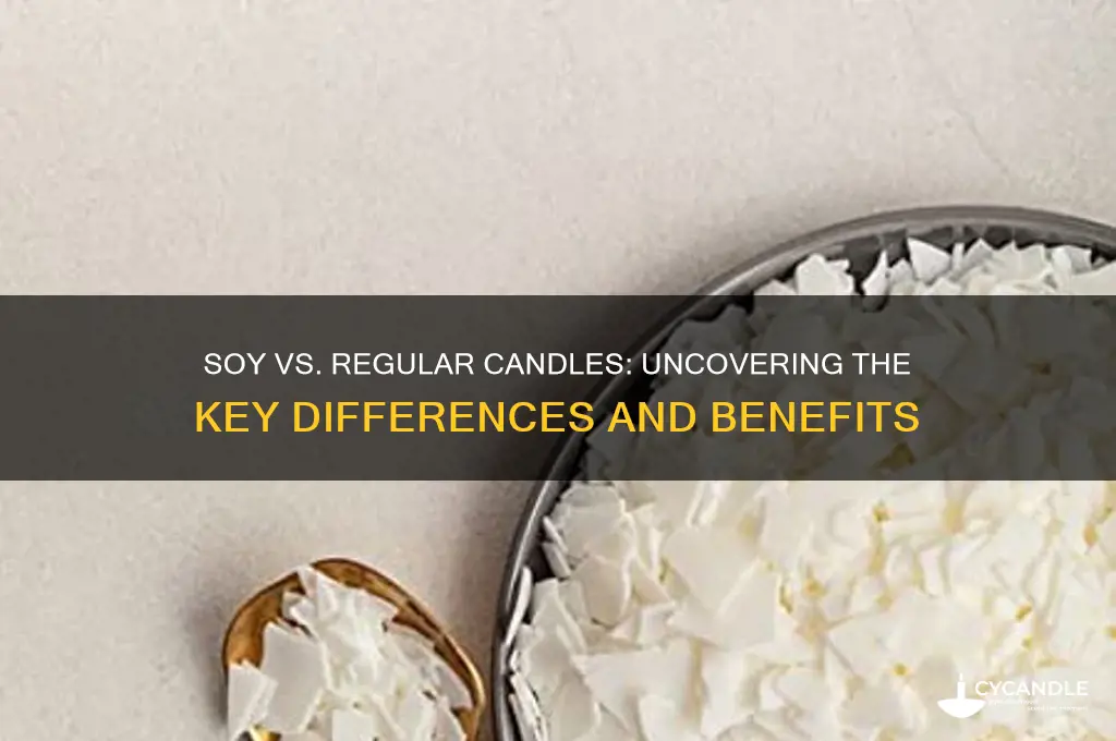what is the difference between soy candles and regular