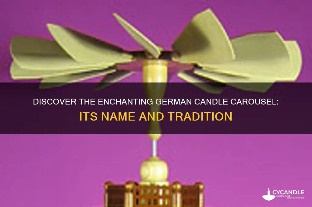 what is the german candle carousel called