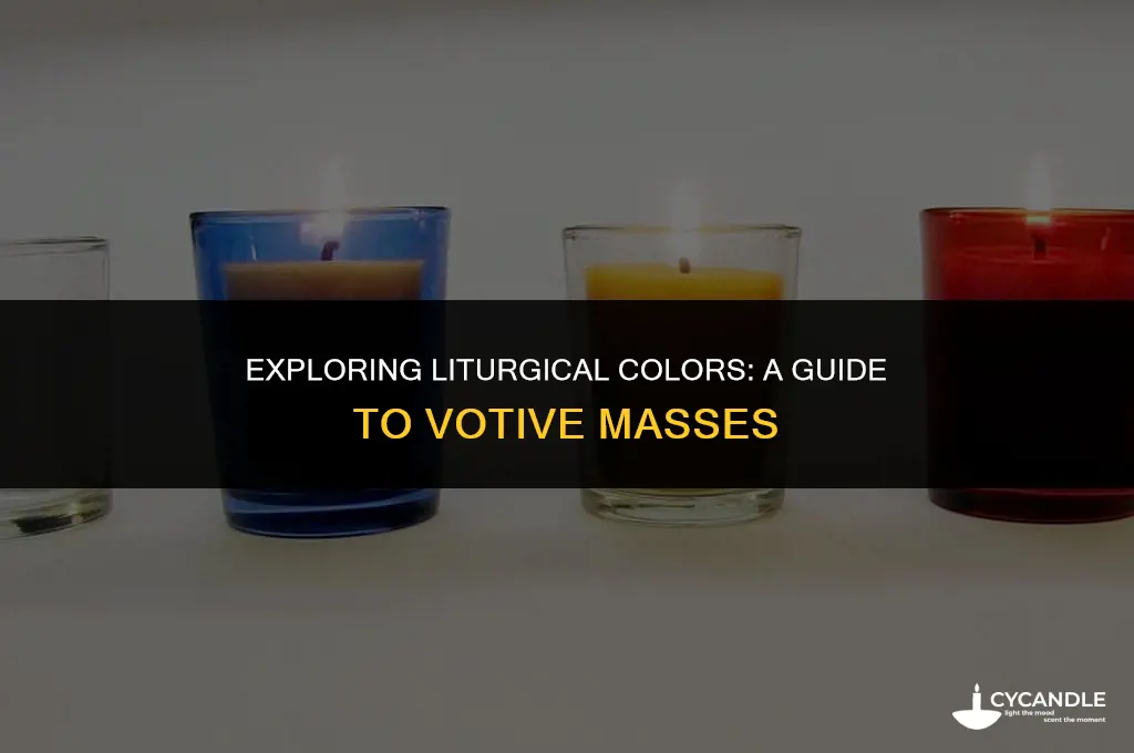 what is the liturgical color for votive masses