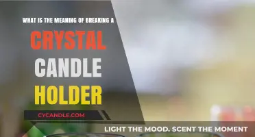 Unveiling the Symbolic Meaning Behind Breaking a Crystal Candle Holder